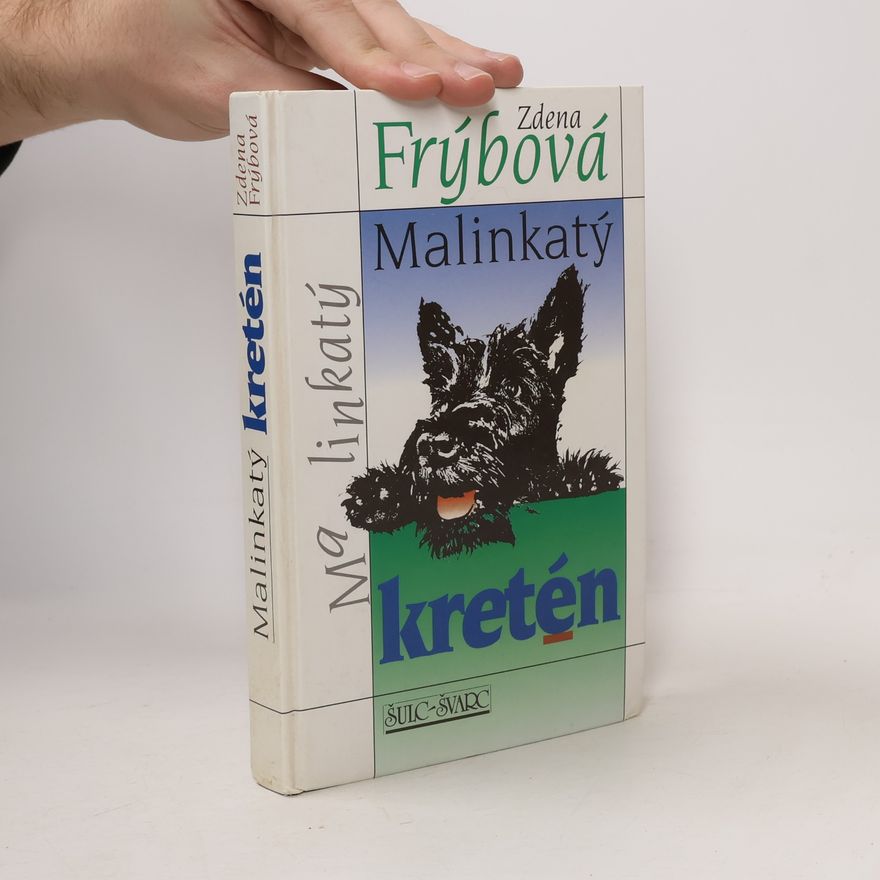 Zdena Frýbová Malinkatý kretén