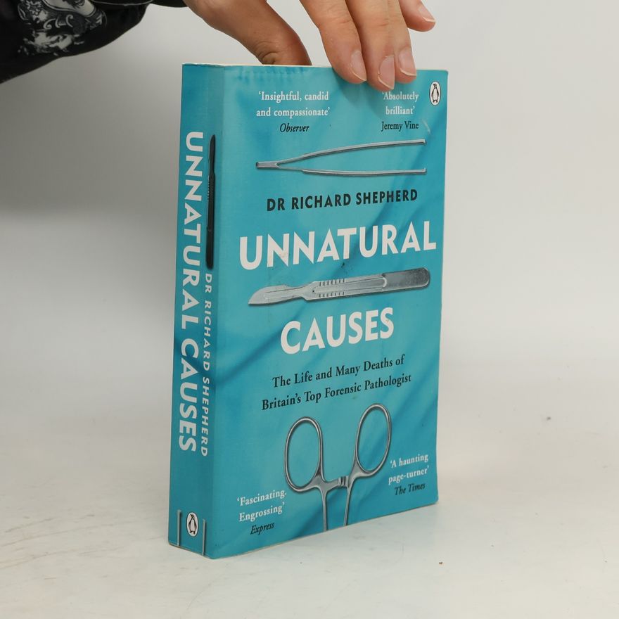 Richard Shepherd Unnatural Causes