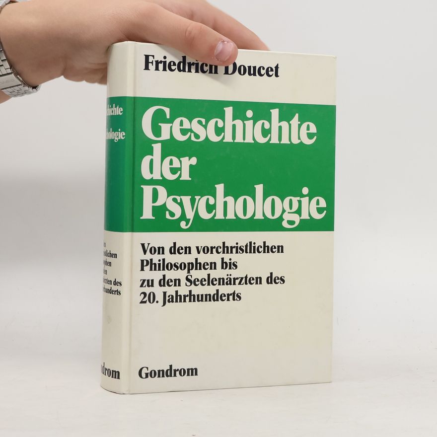 Friedrich Doucet Geschichte der Psychologie