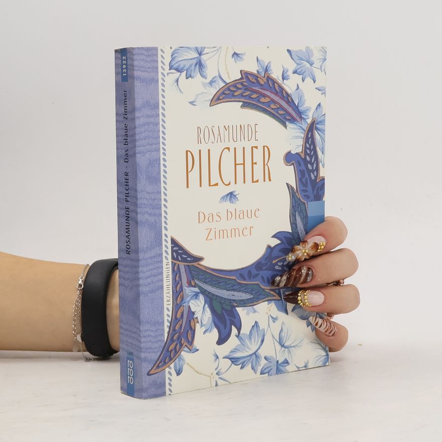 Rosamunde Pilcher Das blaue Zimmer