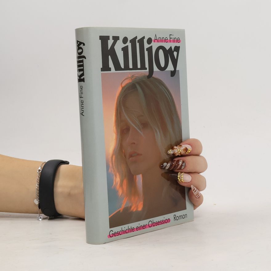 Anne Fine Killjoy