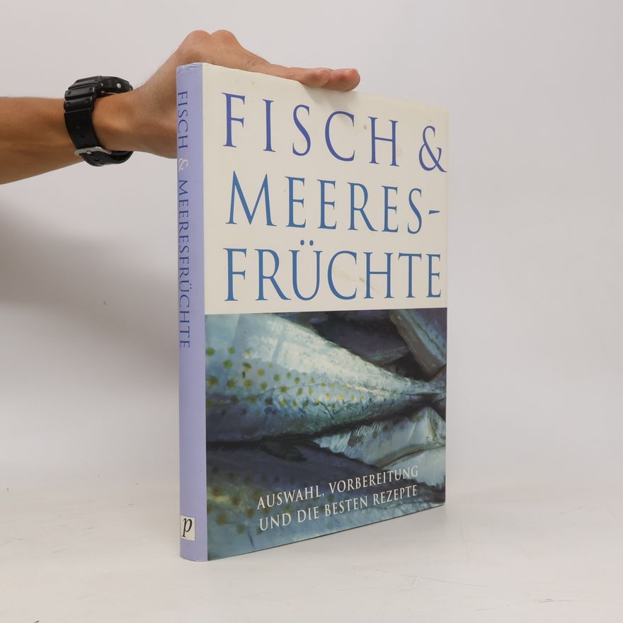 Autorenkollektiv Fisch und Meeresfrüchte