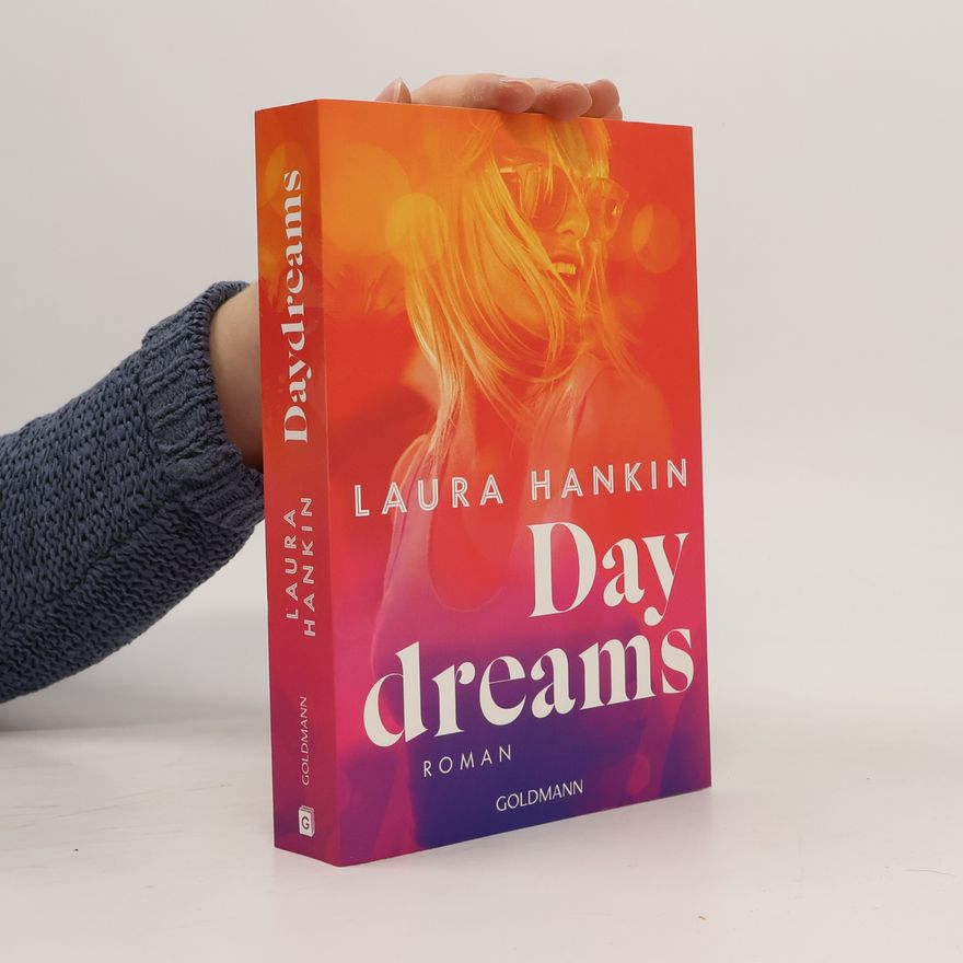 Laura Hankin Daydreams. Roman
