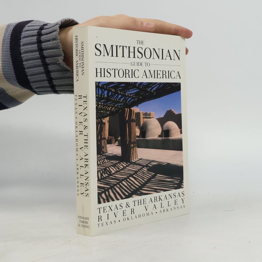 Alice Gordon The Smithsonian Guide to Historic America
