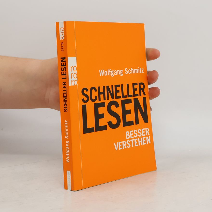 Wolfgang Schmitz Schneller lesen besser verstehen