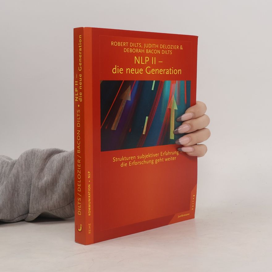 Robert Dilts NLP II - die neue Generation