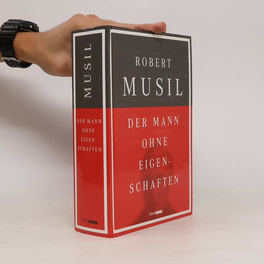 Robert Musil Der Mann ohne Eigenschaften