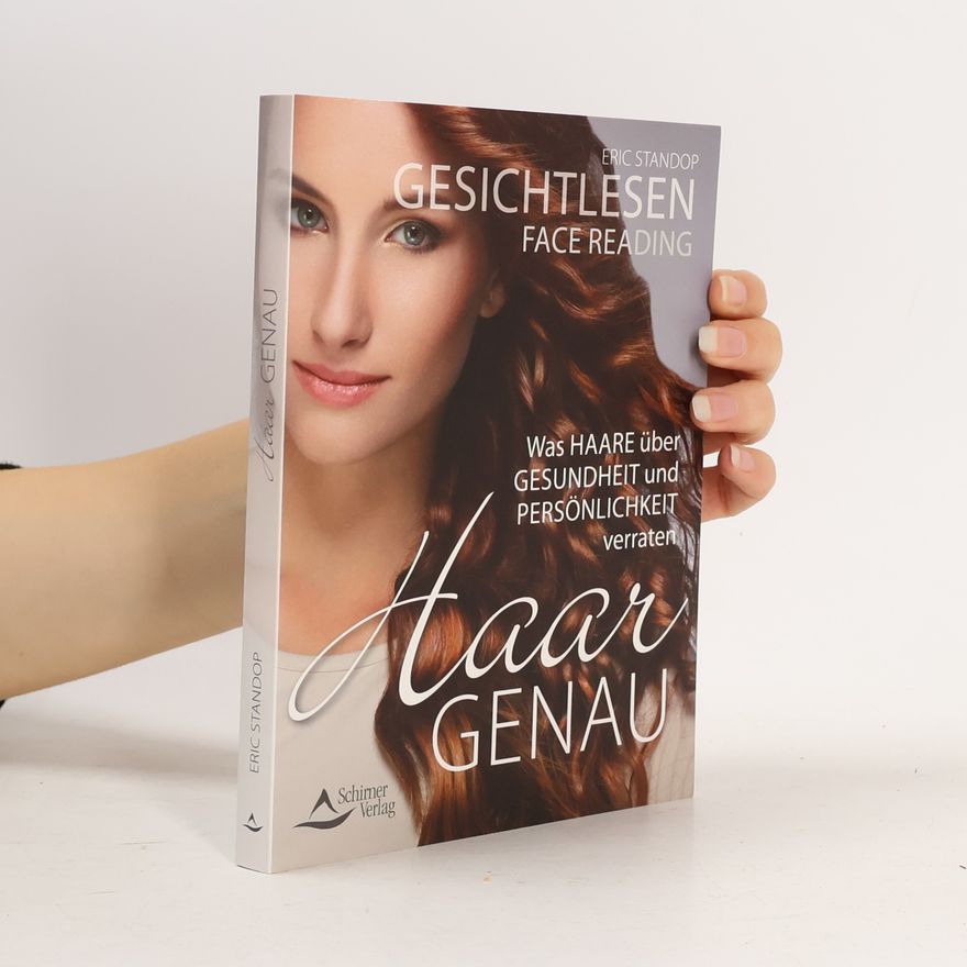 Eric Standop Gesichtlesen - Haargenau
