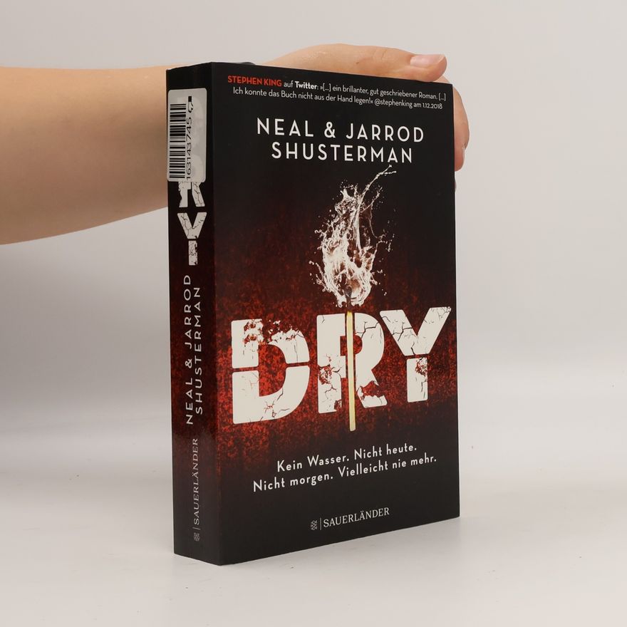 Neal Shusterman Dry