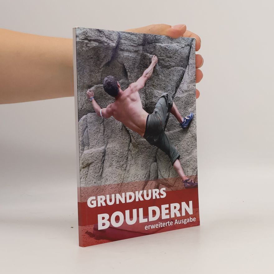 Ralf Winkler Grundkurs Bouldern