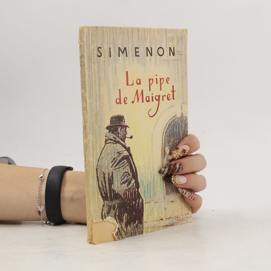 Georges Simenon La pipe de Maigret