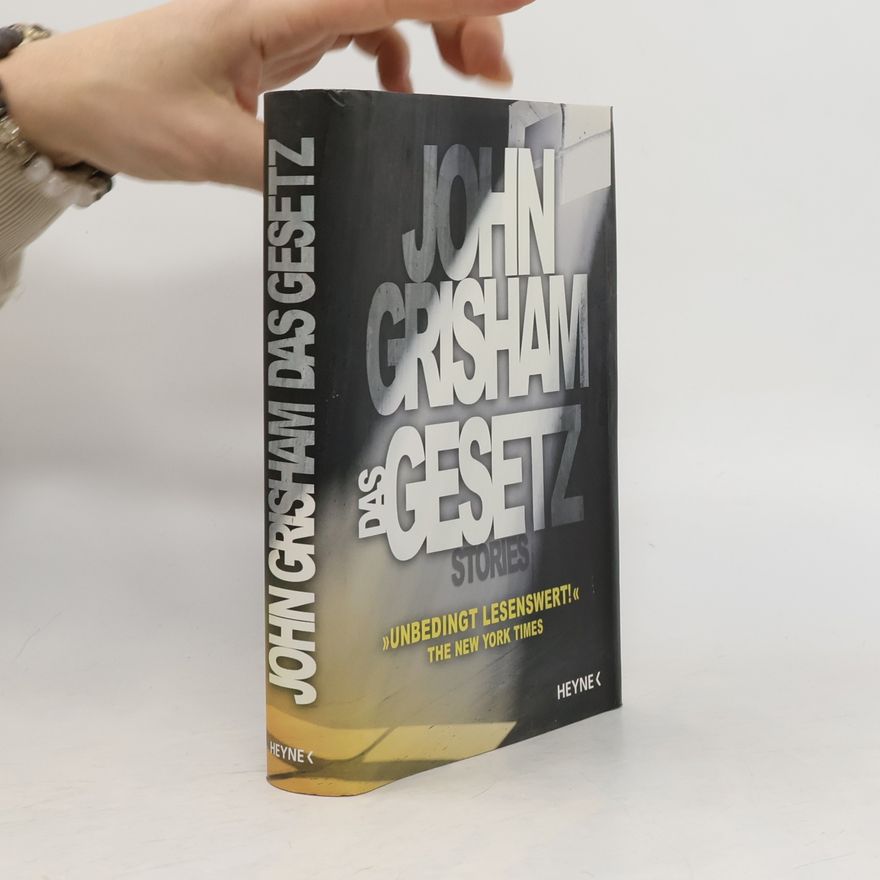 John Grisham Das Gesetz