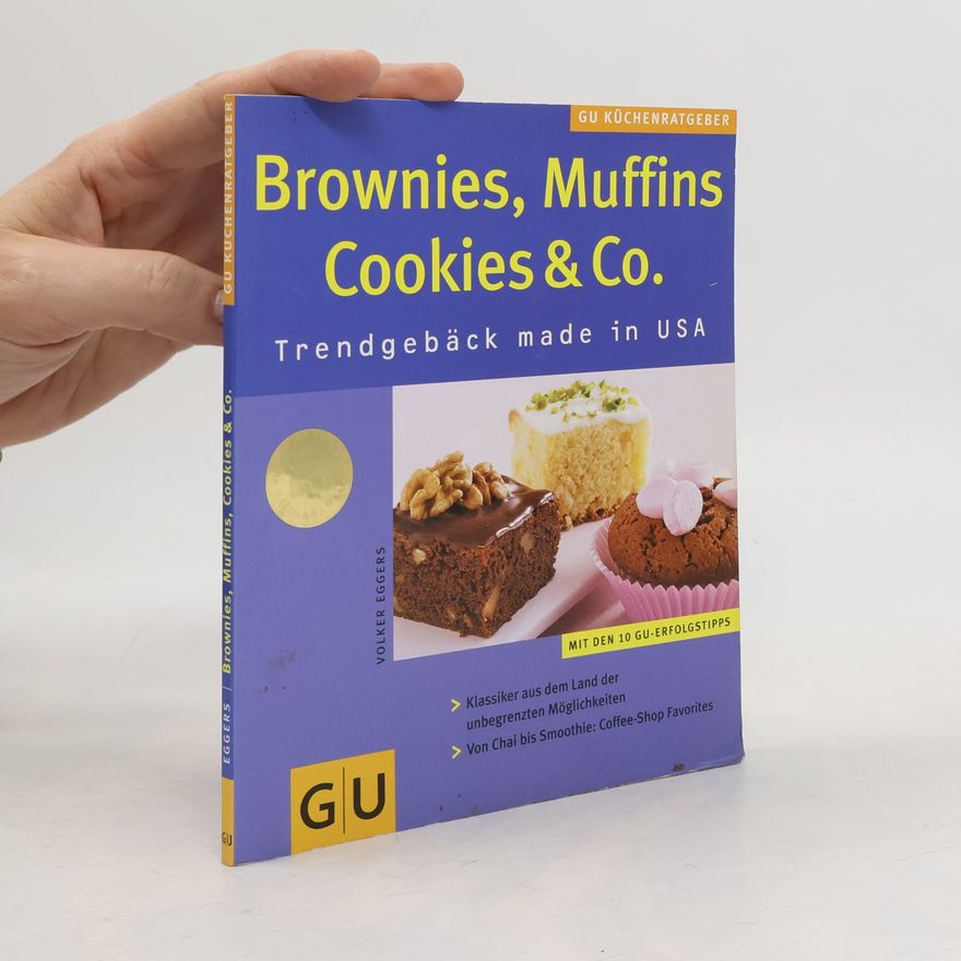 Volker Eggers Brownies, Muffins, Cookies & Co.