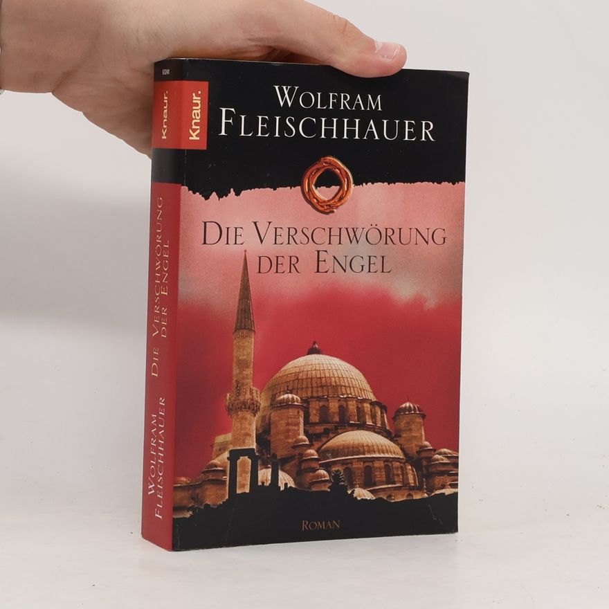 Wolfram Fleischhauer Die Verschwörung der Engel