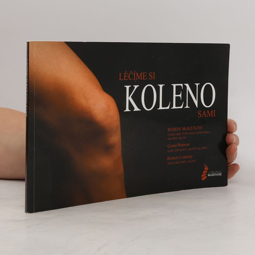 Robin McKenzie Léčíme si koleno sami