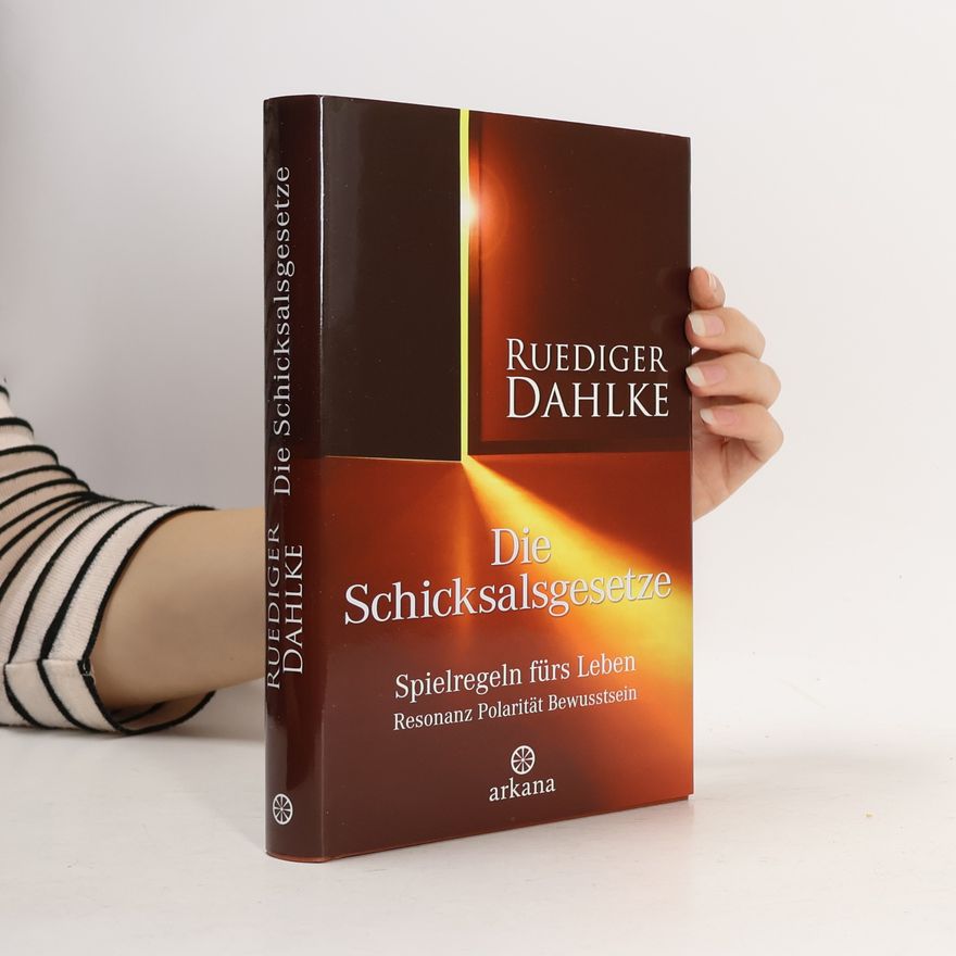 Ruediger Dahlke Die Schicksalsgesetze