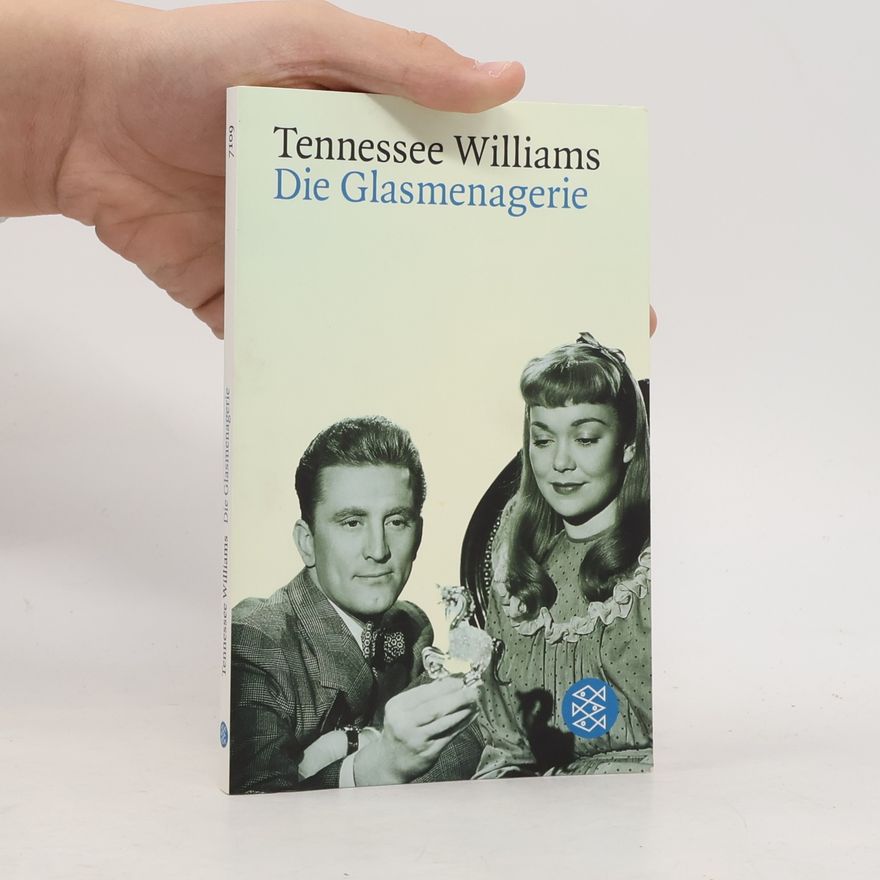 Tennessee Williams Die Glasmenagerie