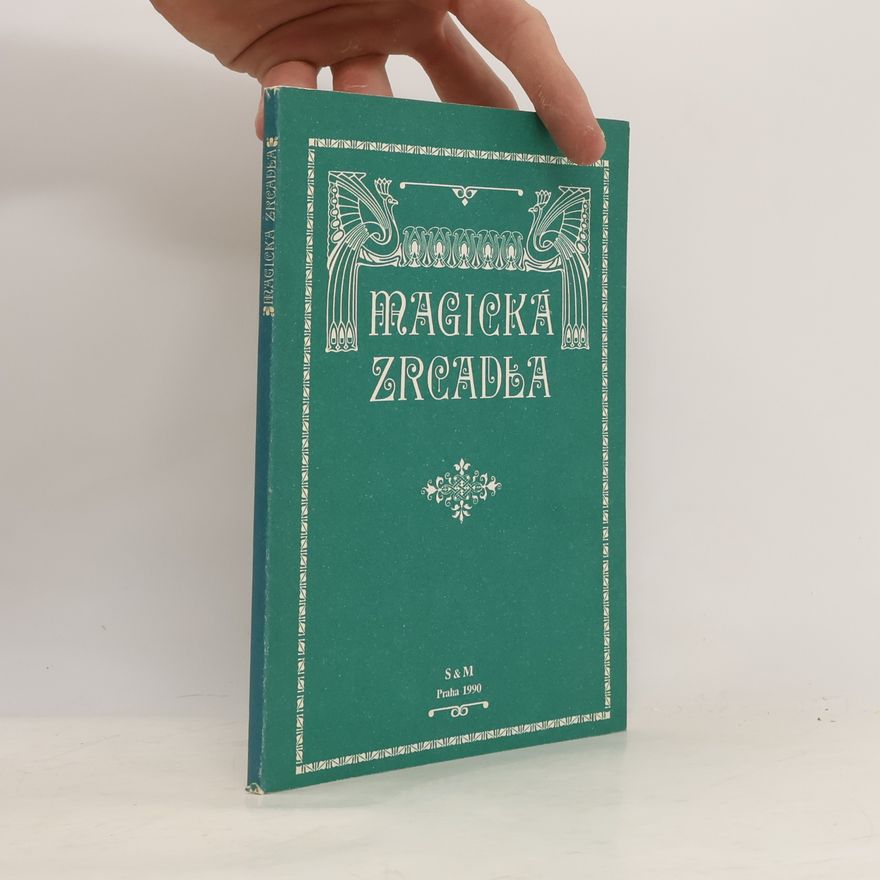 Robert Armini Magická zrcadla