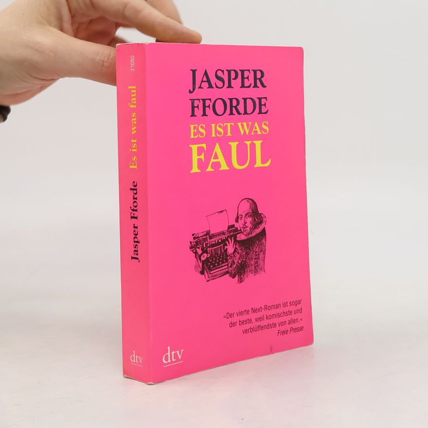 Jasper Fforde Es ist was faul