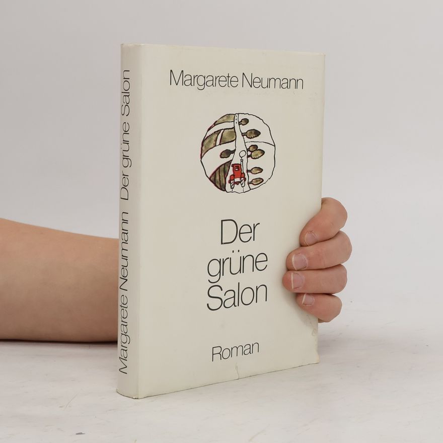 Margarete Neumann Der Grüne Salon