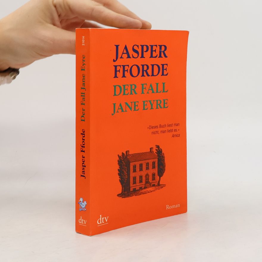 Jasper Fforde Der Fall Jane Eyre