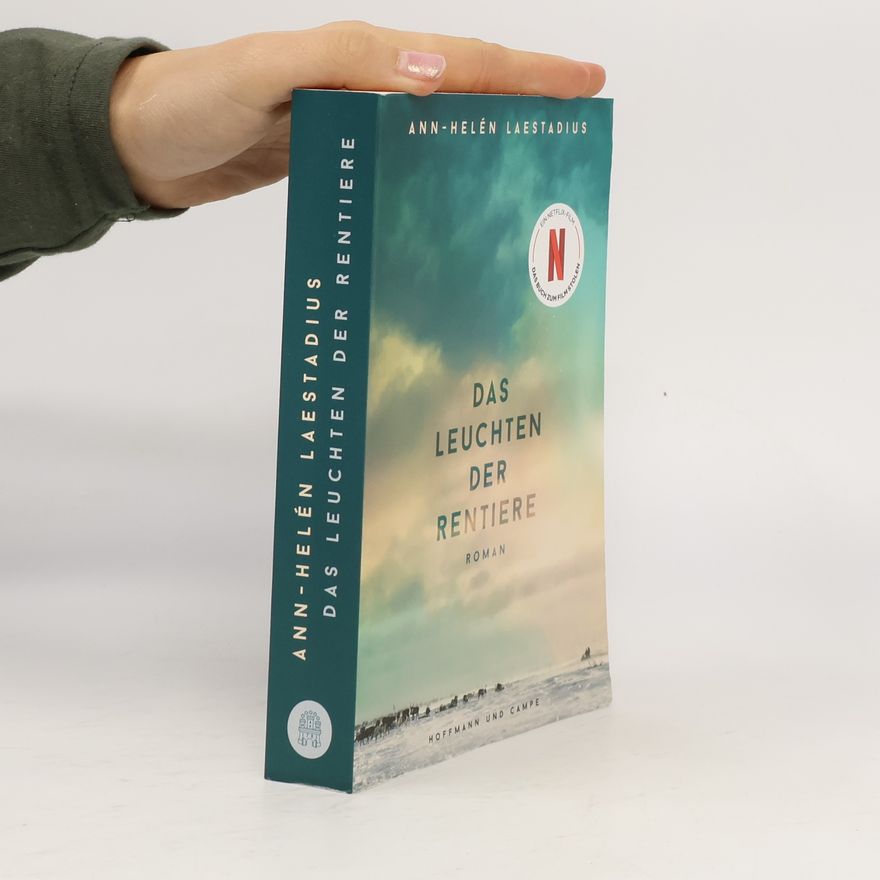 AnnHelén Laestadius Das Leuchten der Rentiere