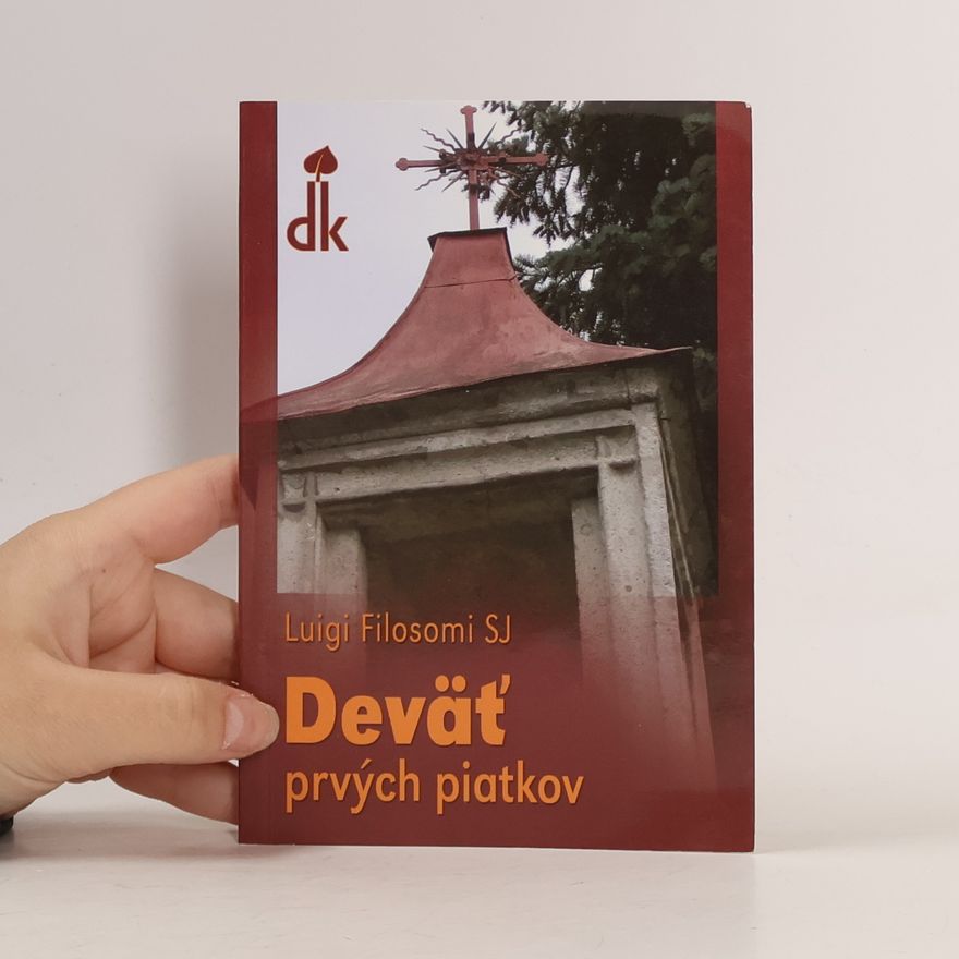 Luigi Filosomi SJ Deväť prvých piatkov