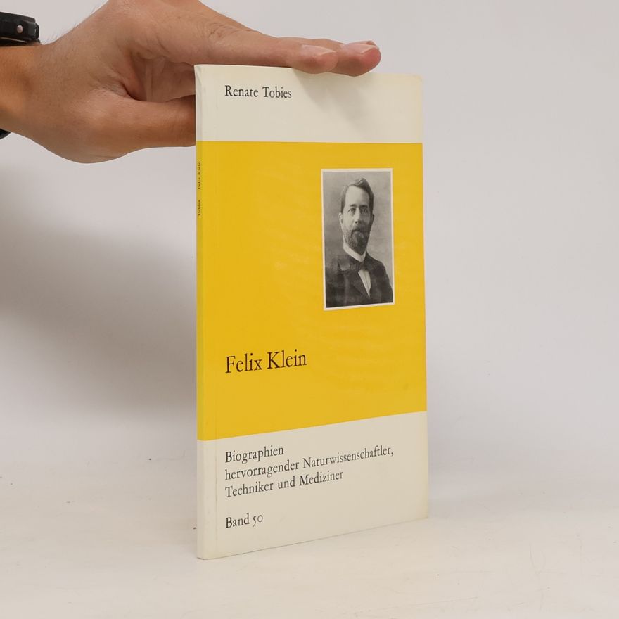 Renate Tobies Felix Klein