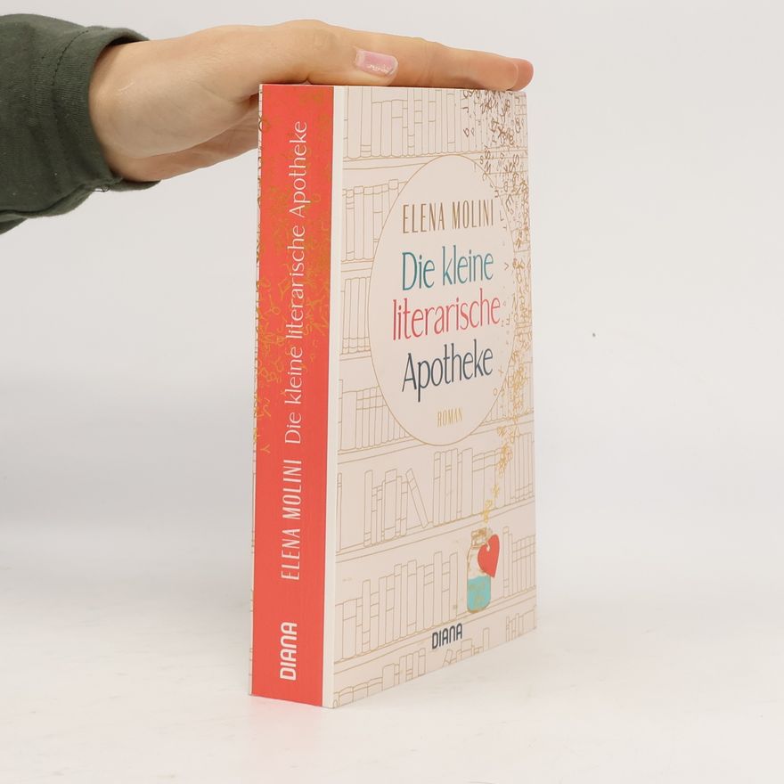 Elena Molini Die kleine literarische Apotheke