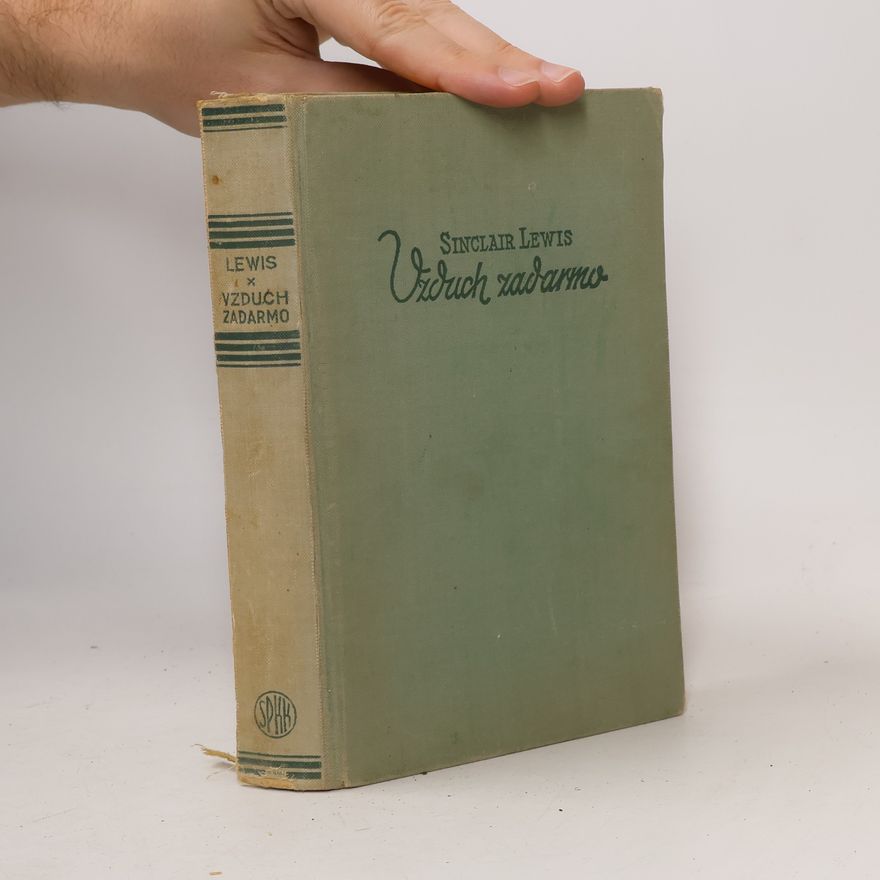 Sinclair Lewis Vzduch zadarmo