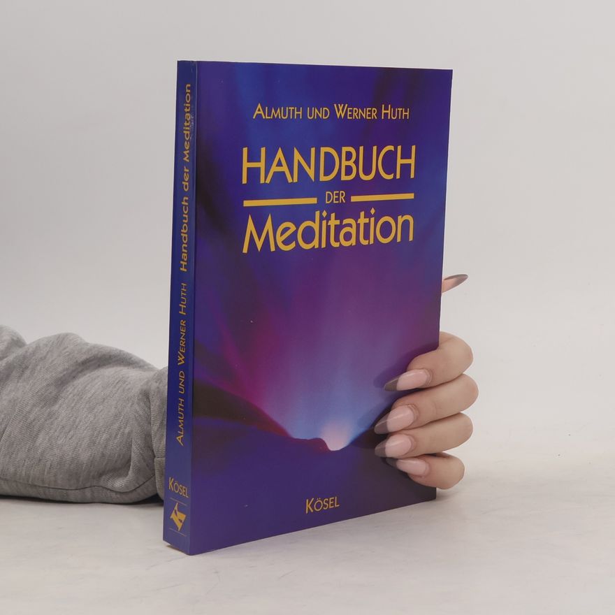 Almuth Huth Handbuch der Meditation