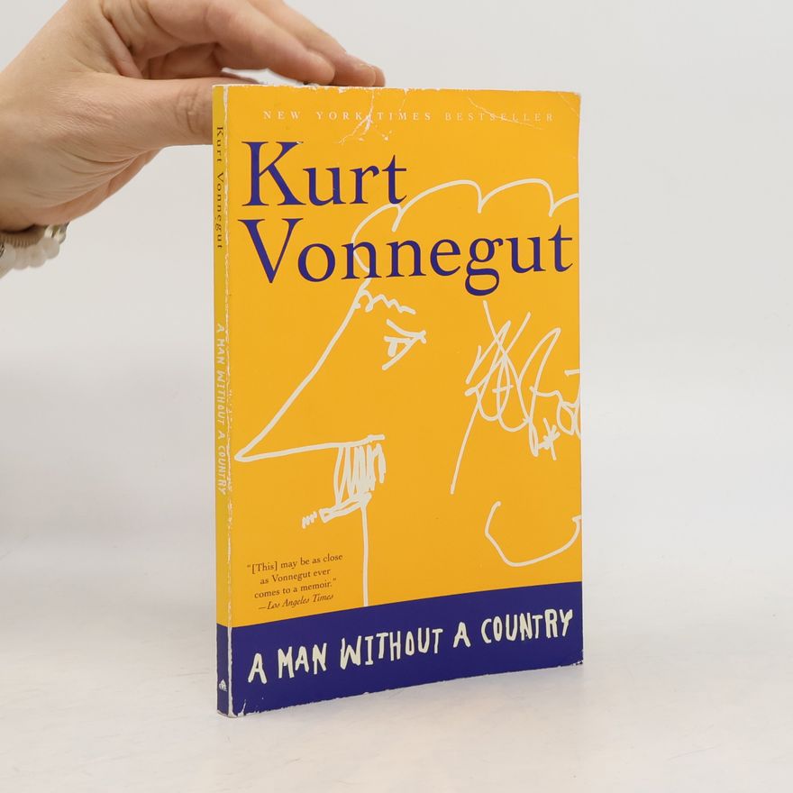 Kurt Vonnegut A Man Without a Country