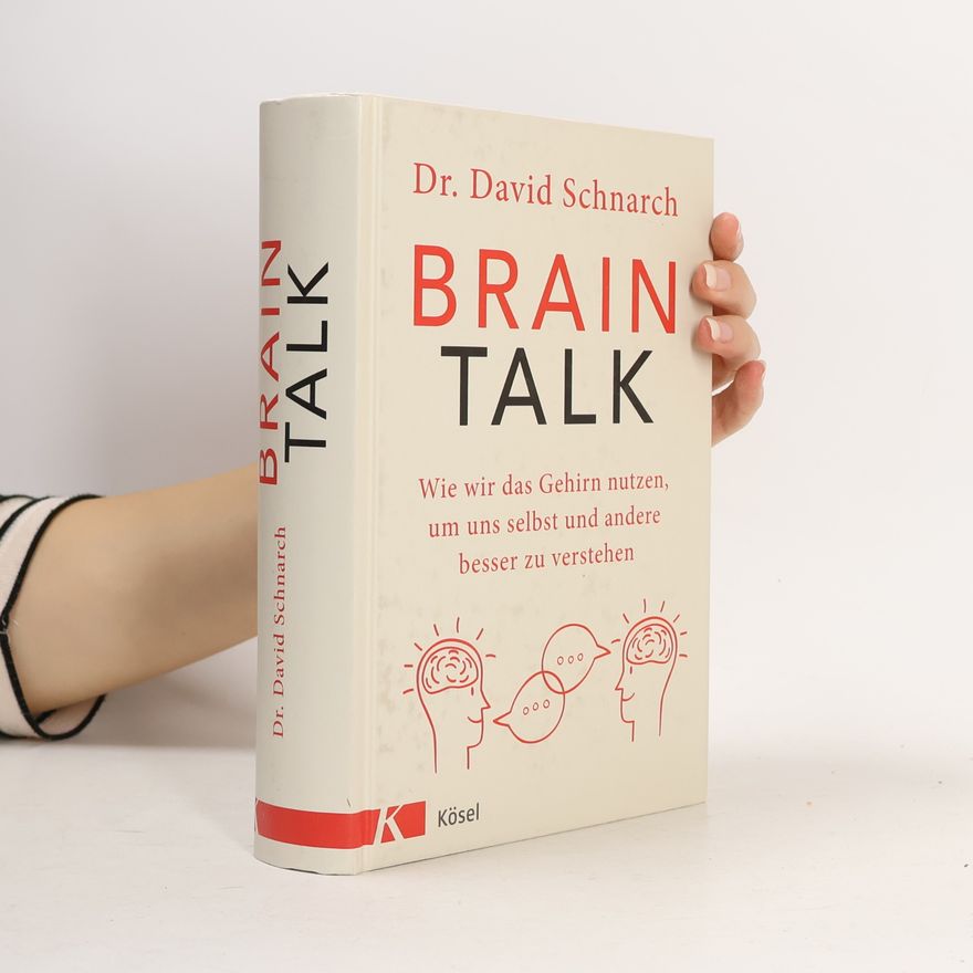 David Schnarch Brain Talk