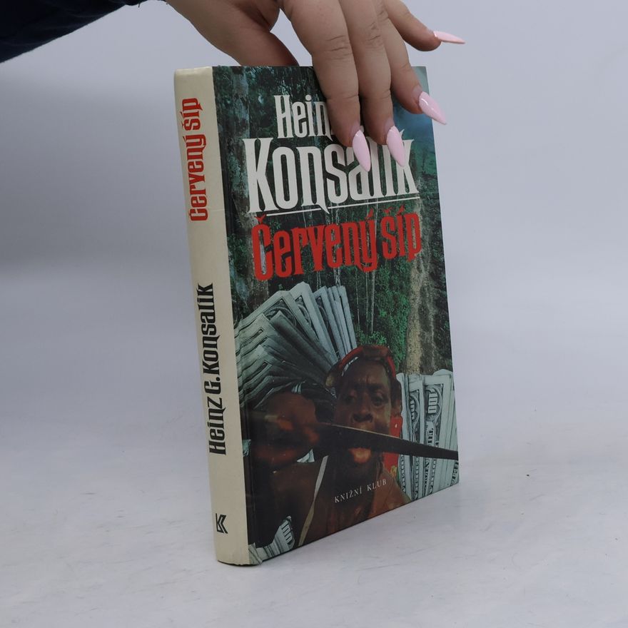 Heinz Günther Konsalik Červený šíp