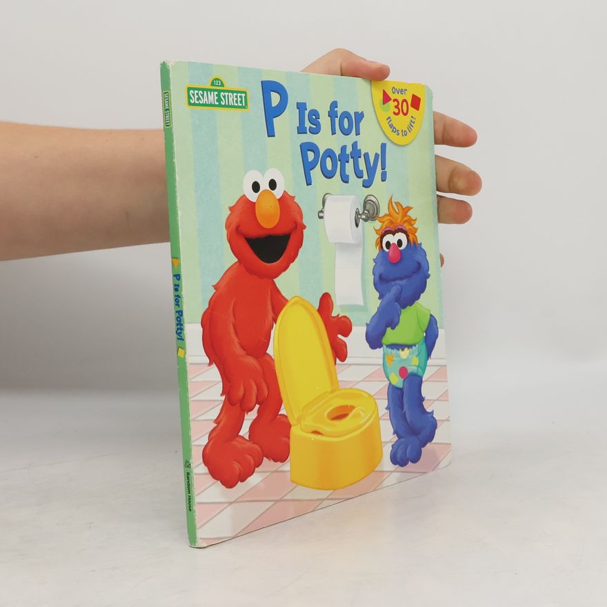 Naomi Kleinberg Sesame Street. P is for Potty!
