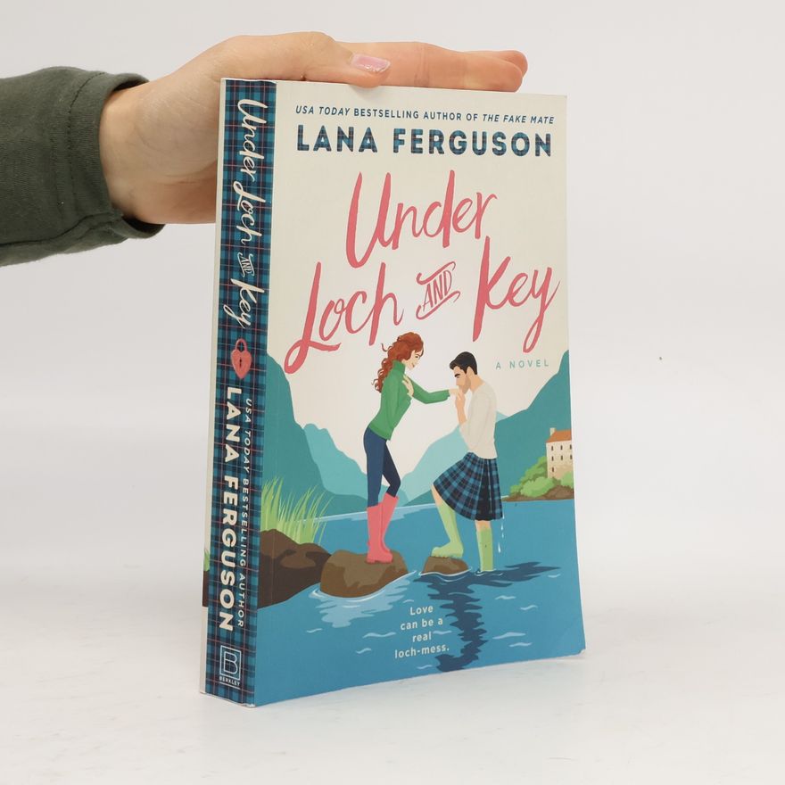 Lana Ferguson  Under Loch and Key