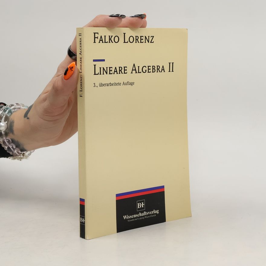 Falko Lorenz Lineare Algebra 2