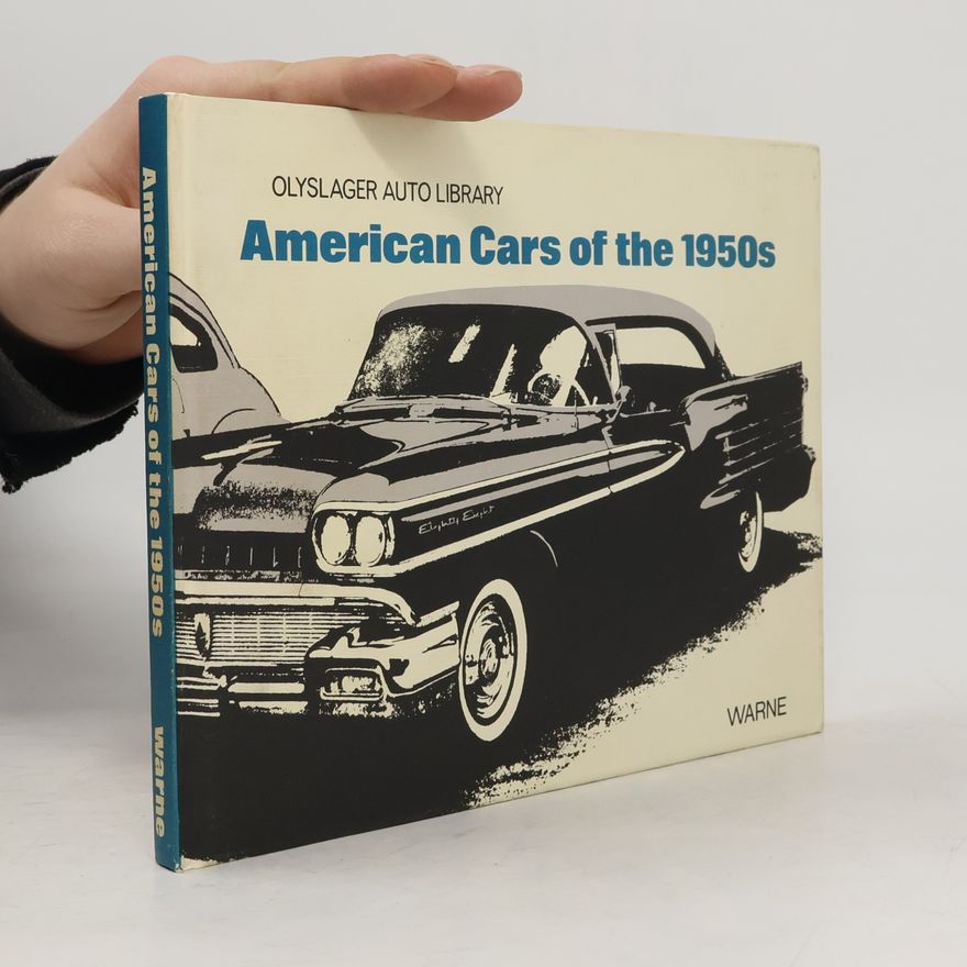 Olyslager Organisation Olyslager Auto Library: American Cars of the 1950s