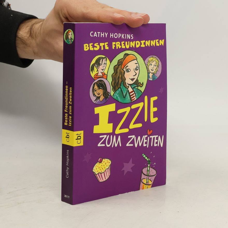 Yvonne Hergane Beste Freundinnen - Izzie zum Zweiten. Band 6