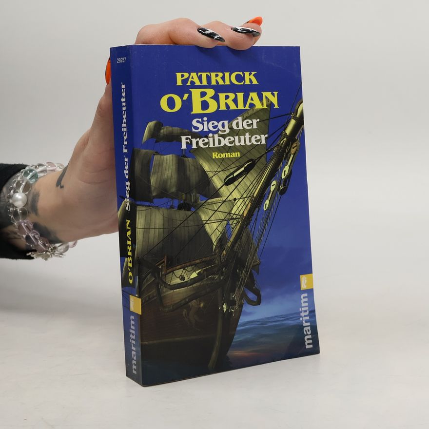 Patrick O'Brian Sieg der Freibeuter