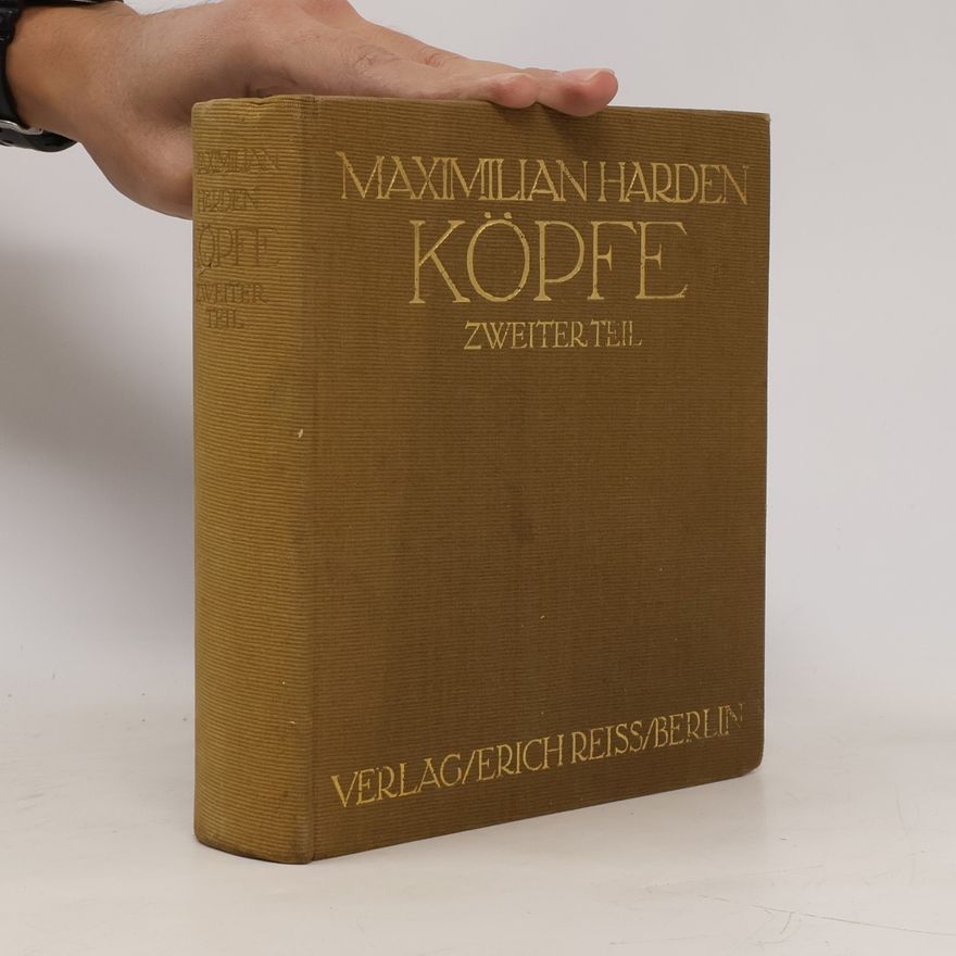 Maximilian Harden Köpfe 2