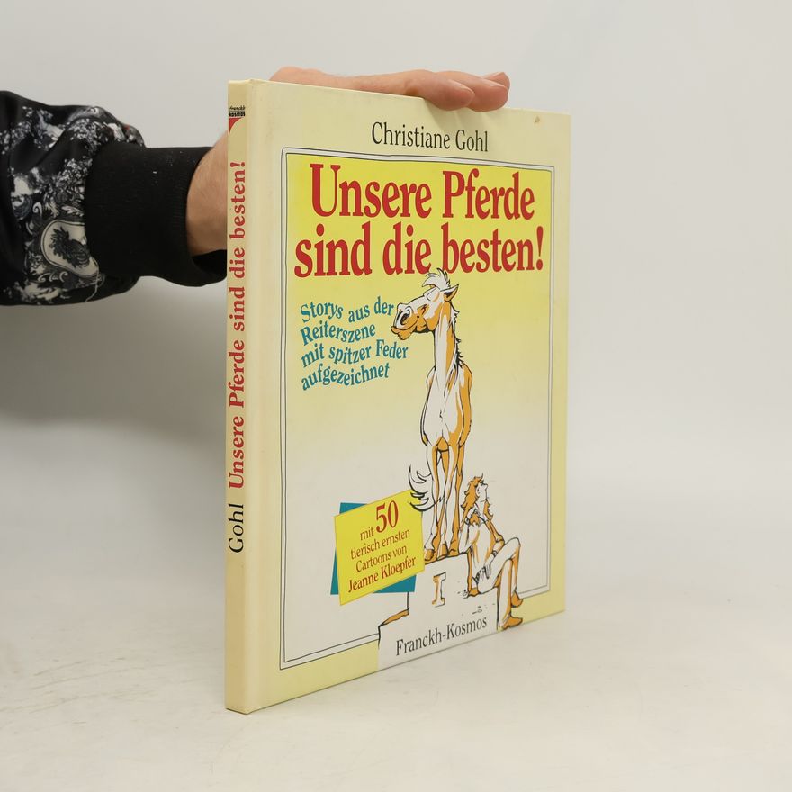 Christiane Gohl Unsere Pferde sind die besten!