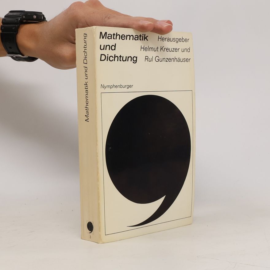 Helmut Kreuzer Mathematik und Dichtung