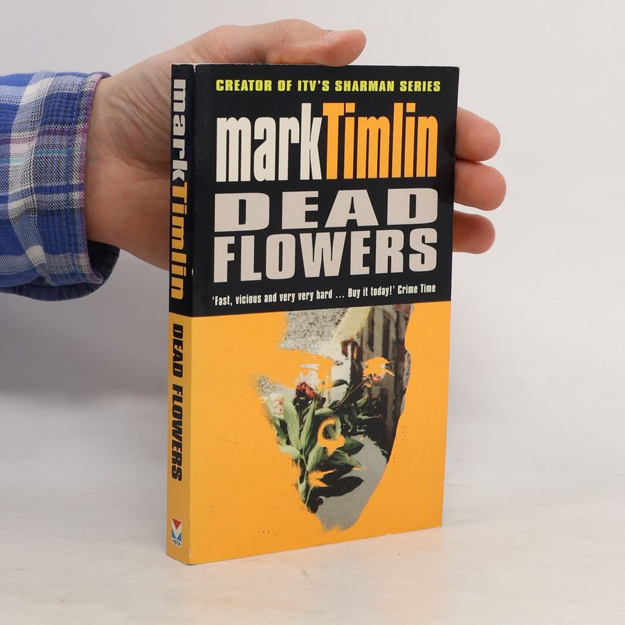 Mark Timlin Dead Flowers