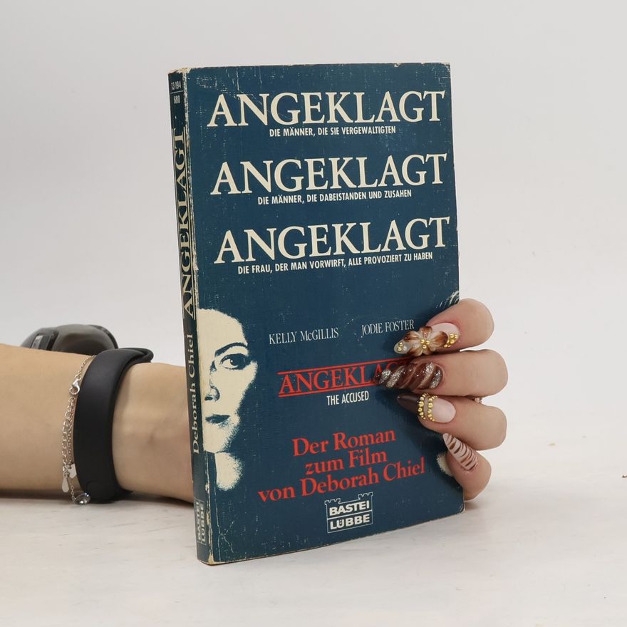 Deborah Chiel Angeklagt
