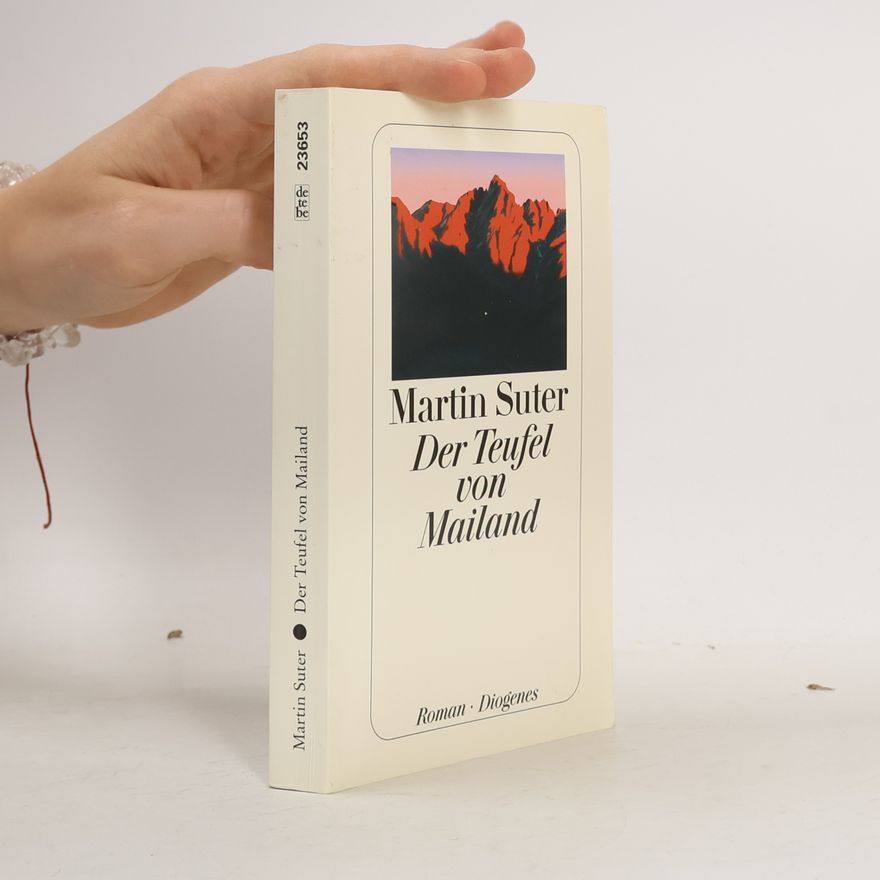 Martin Suter Der Teufel von Mailand