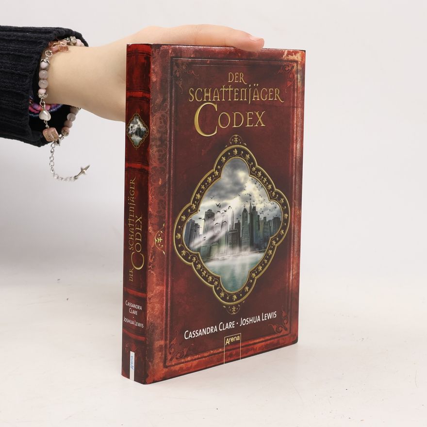 Cassandra Clare Der Schattenjäger Codex