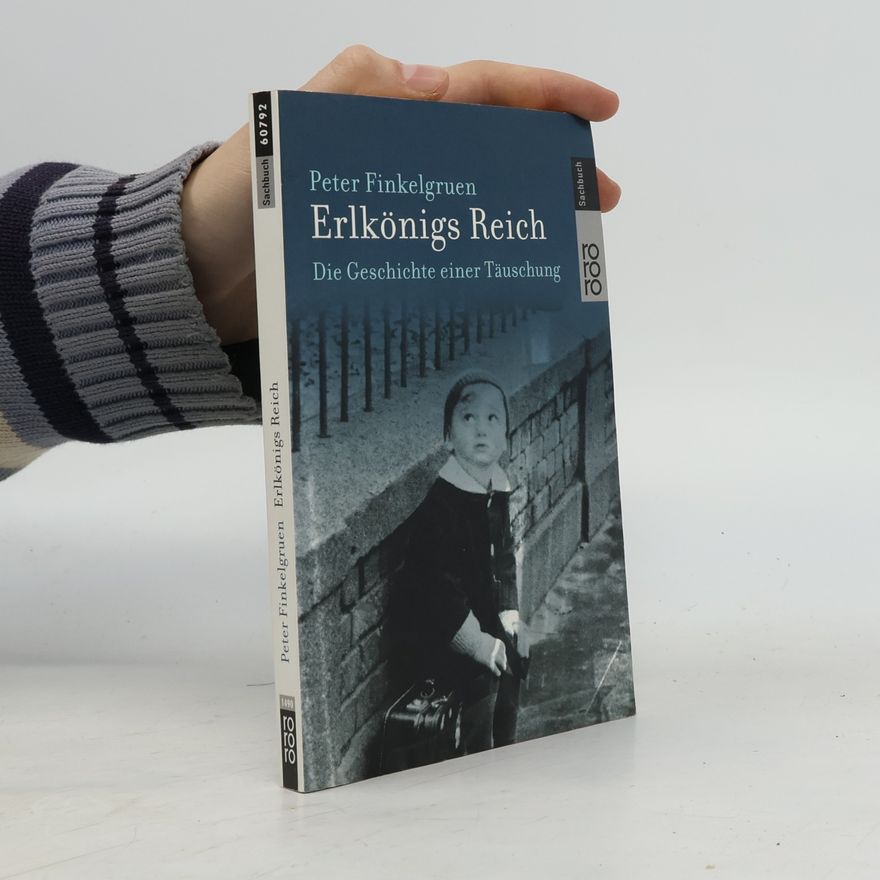 Peter Finkelgruen Erlkönigs Reich