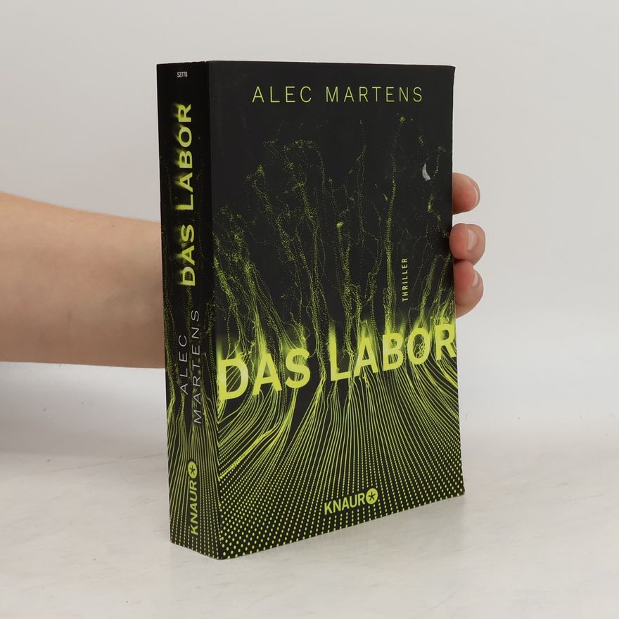 Alec Martens Das Labor