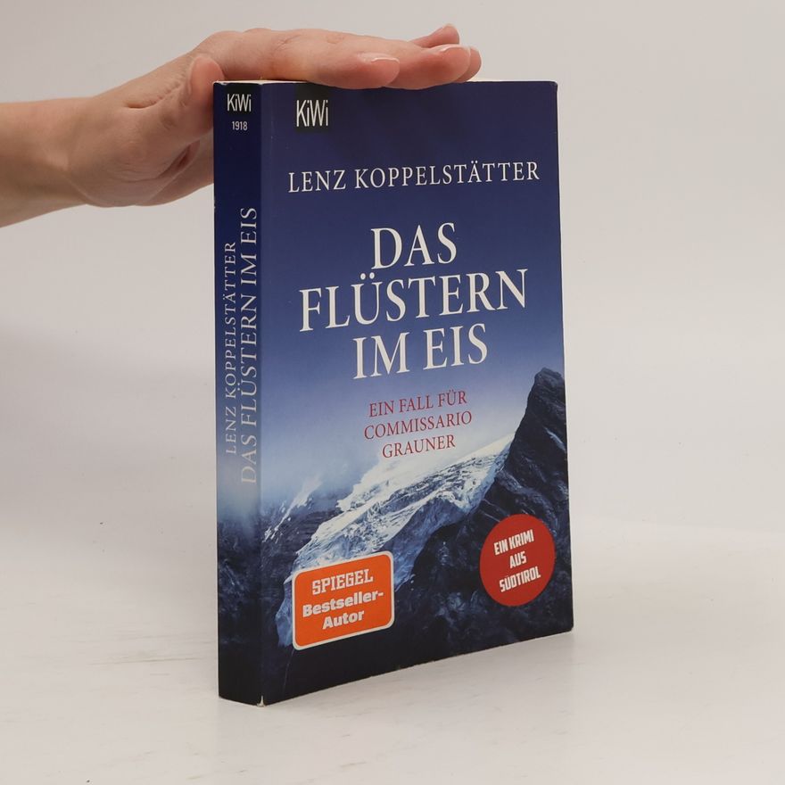 Lenz Koppelstätter Das Flüstern im Eis
